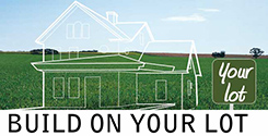 Build on your own lot.
